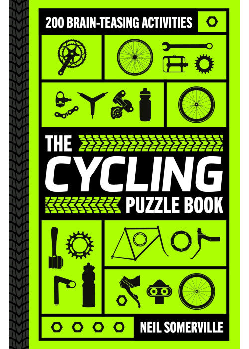 The Cycling Puzzle Book: 200 Brain-Teasing Activities, from Crosswords to Quizzes