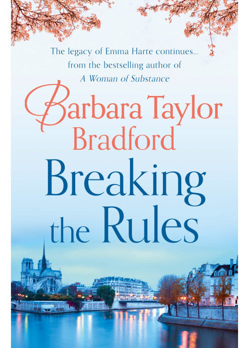 Breaking the Rules: An enthralling romance novel from the Sunday Times bestselling author: Book 7 (The Harte Family Saga)