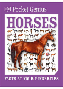 Pocket Genius: Horses: Facts at Your Fingertips: 9