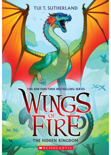 The Hidden Kingdom: 3 (Wings of Fire)