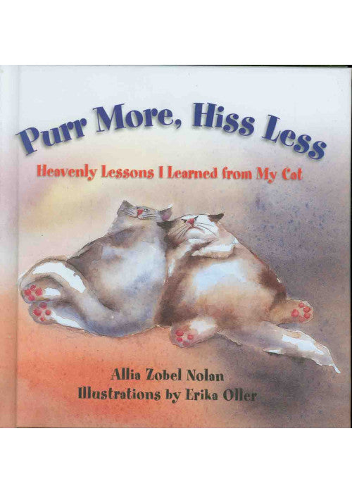 Purr More, Hiss Less
