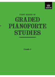 Graded Pianoforte Studies, First Series, Grade 3 (Graded Pianoforte Studies (ABRSM))