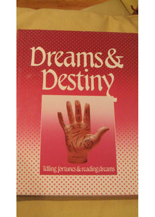 Dreams & Destiny