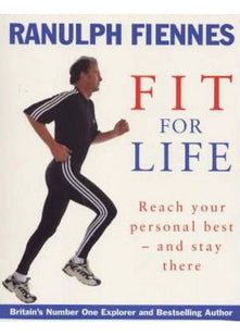 Fit For Life: Reach Your Personal Best and Stay There