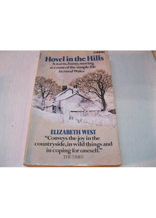 Hovel in the Hills: An Account of the Simple Life