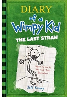 The Last Straw (Diary of a Wimpy Kid book 3)