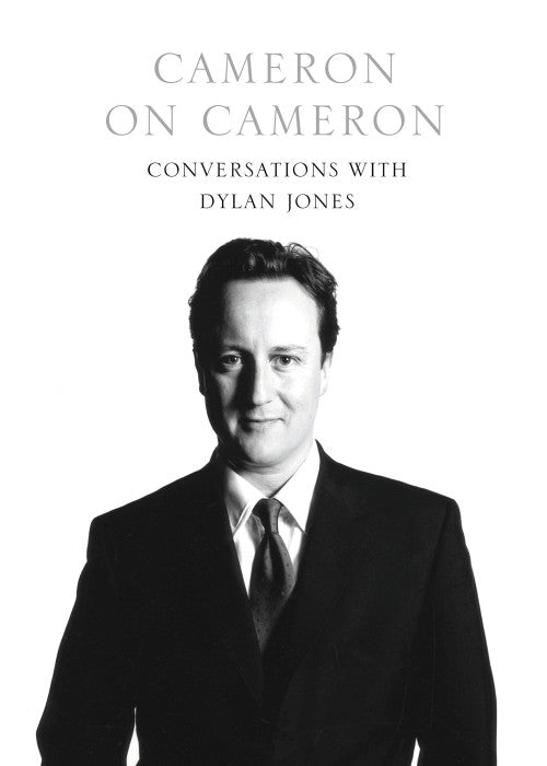 Cameron on Cameron: Conversations with Dylan Jones
