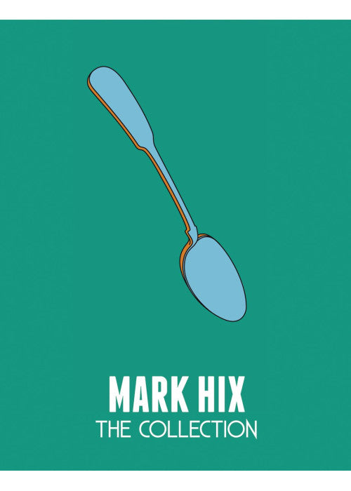 Mark Hix: The Collection