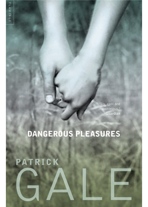 Dangerous Pleasures: A Decade of Stories