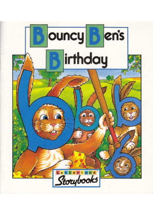 Bouncy Ben’s Birthday (Letterland Storybooks)