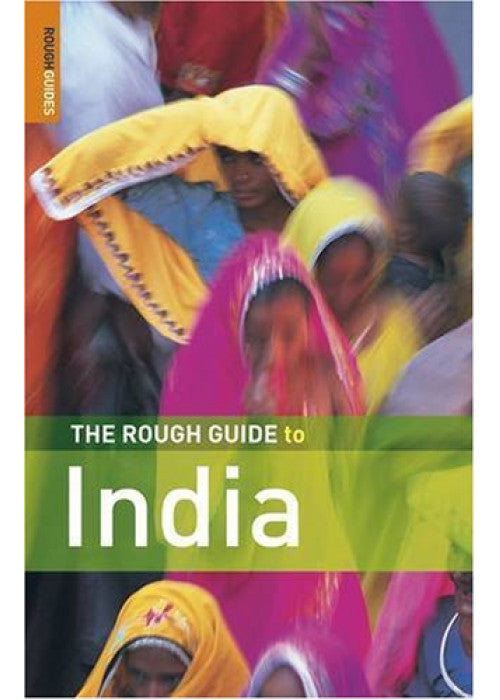 The Rough Guide to India (Rough Guide Travel Guides)