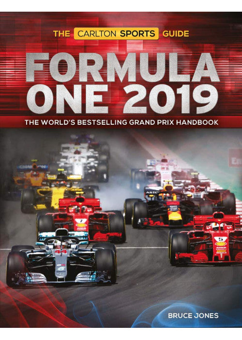 Formula One 2019: The World's Bestselling Grand Prix Handbook (The Carlton Sports Guide)