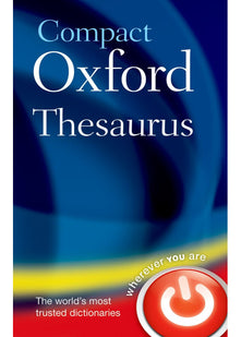 Compact Oxford Thesaurus: Third edition revised