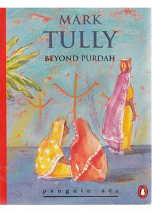 Beyond Purdah (Penguin 60s S.)