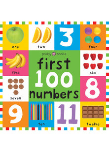 First 100 Numbers: First 100 Board Book