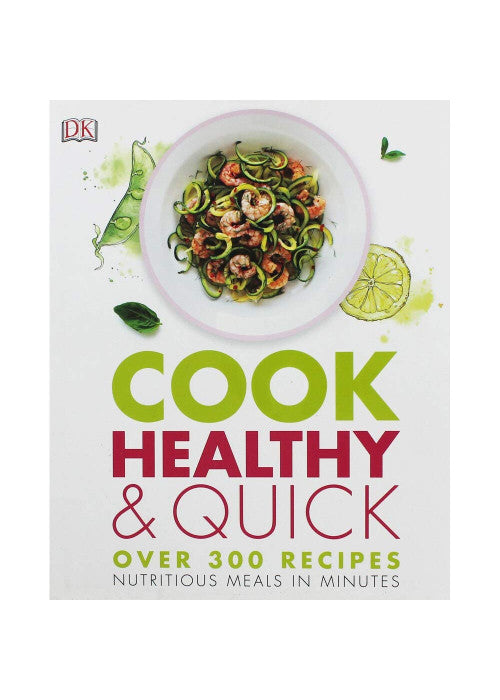 DK Cook Healthy and Quick