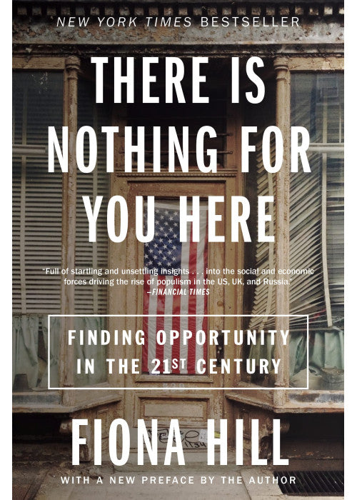 There Is Nothing for You Here: Finding Opportunity in the Twenty-First Century