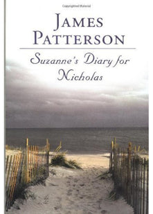 Suzanne's Diary for Nicholas By James Patterson
