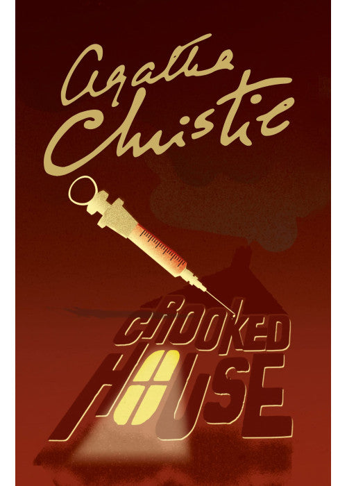 Crooked House: A Twisted Murder Mystery Set in a Sprawling Family Mansion