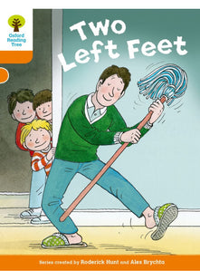 Oxford Reading Tree Biff, Chip and Kipper Stories Decode and Develop: Level 6: Two Left Feet