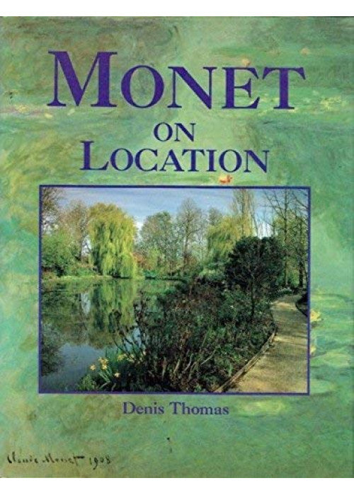 Monet on Location