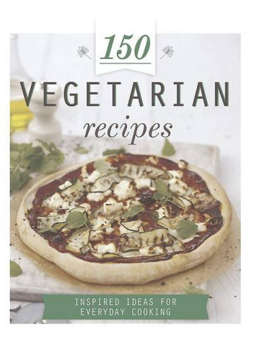 150 Vegetarian Recipes