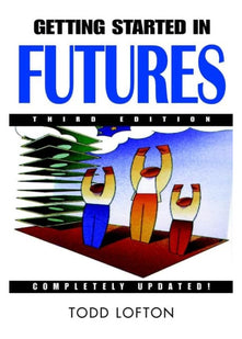 Getting Started in Futures