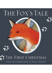The Fox's Tale: The First Christmas (Animal Tales)