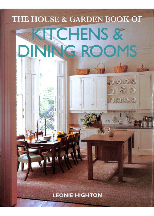 House & Garden Book Of Kitchens And Dining Rooms