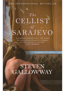 The Cellist of Sarajevo: The Top 10 International Bestseller