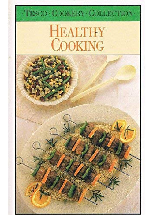 TESCO COOKERY COLLECTION: HEALTHY COOKING