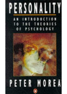 Personality: An Introduction to the Theories of Psychology