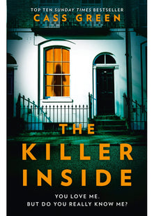The Killer Inside: The most twisty, unputdownable, psychological thriller you need to read in 2020
