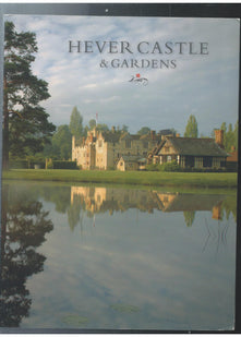 HEVER CASTLE & GARDENS