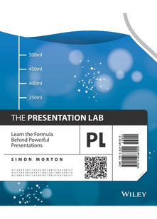 The Presentation Lab: Learn the Formula Behind Powerful Presentations