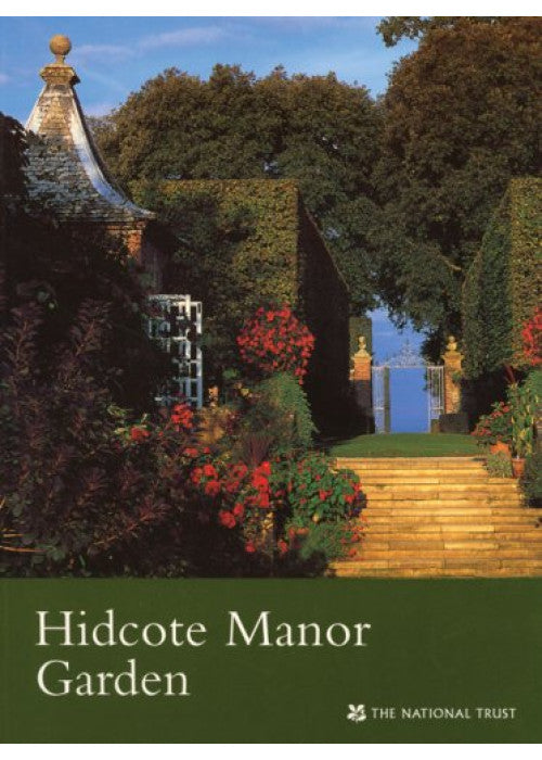 Hidcote Manor Garden (National Trust Guidebooks)