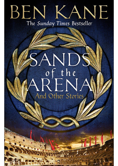 Sands of the Arena and Other Stories