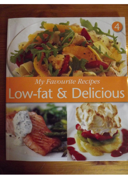 My Favourite Recipes : Low-fat & Delicious