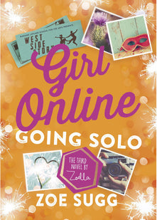 Girl Online: Going Solo: Zoe Sugg