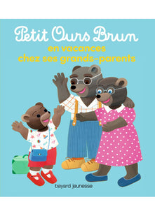 Petit Ours Brun en vacances chez ses grands-parents