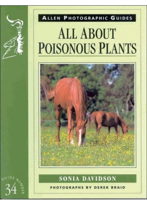 All About Poisonous Plants (Allen Photo Guide)