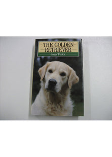 The Golden Retriever (Popular Dogs' Breed S.)
