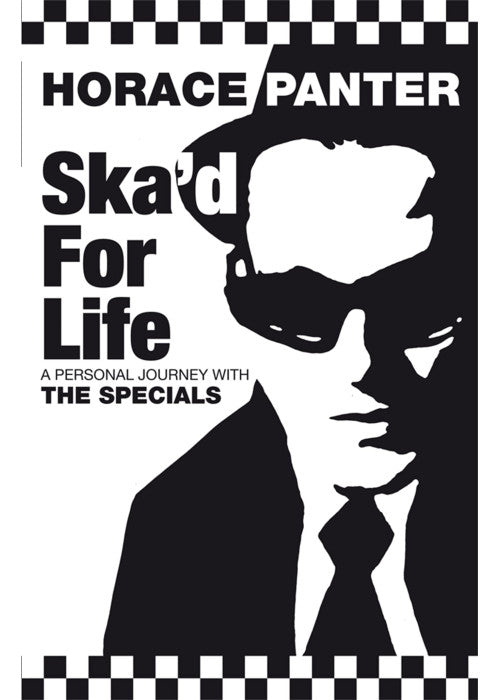 Ska'd for Life: A Personal Journey with The Specials