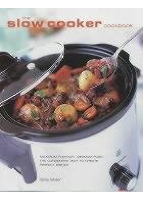 The Slow Cooker Cookbook