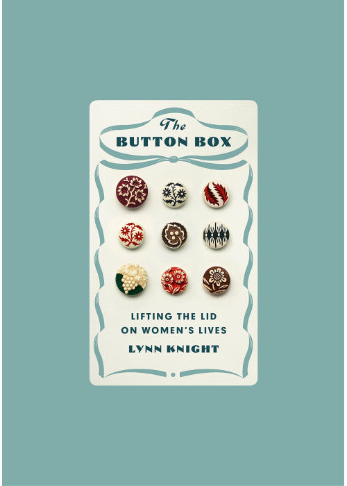 The Button Box: Lifting the Lid on Women's Lives