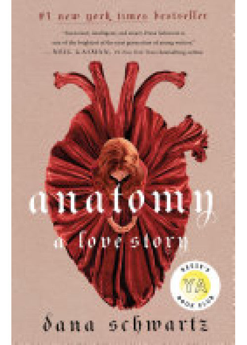 Anatomy: A Love Story: the must-read Reese Witherspoon Book Club Pick (The anatomy duology, 1)