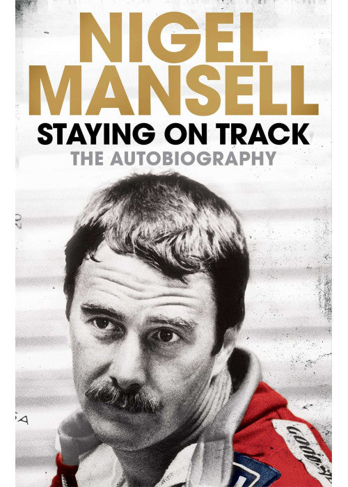 Staying on Track: The Autobiography