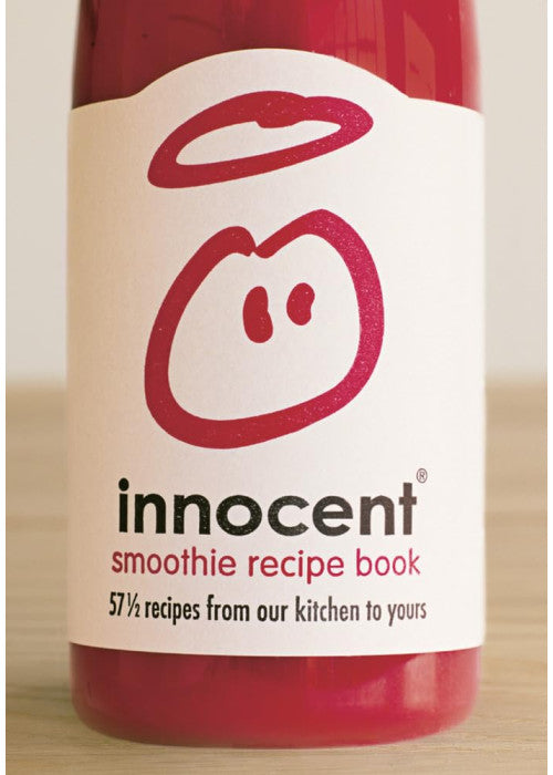 Innocent Smoothie Recipe Book: 57 and a Half Recipes From Our Kitchen to Yours