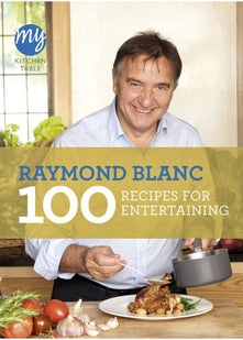 My Kitchen Table: 100 Recipes for Entertaining: 18 (My Kitchen, 18)
