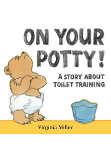 On Your Potty! Board Book